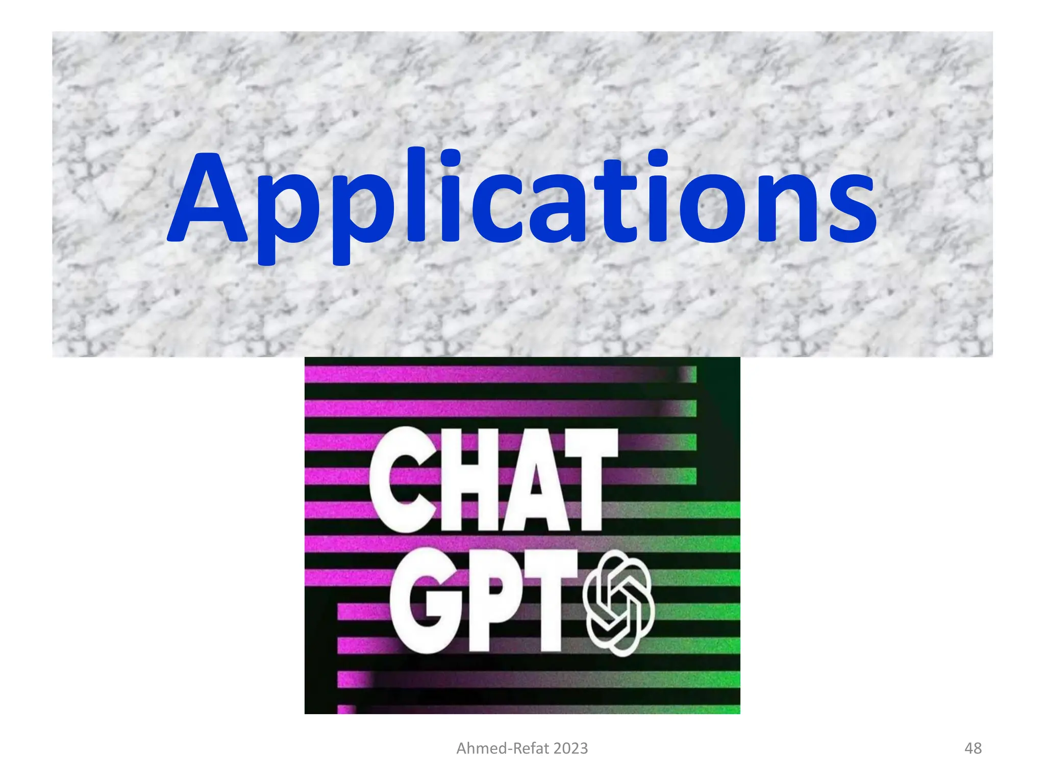 Applications
Ahmed-Refat 2023 48
 