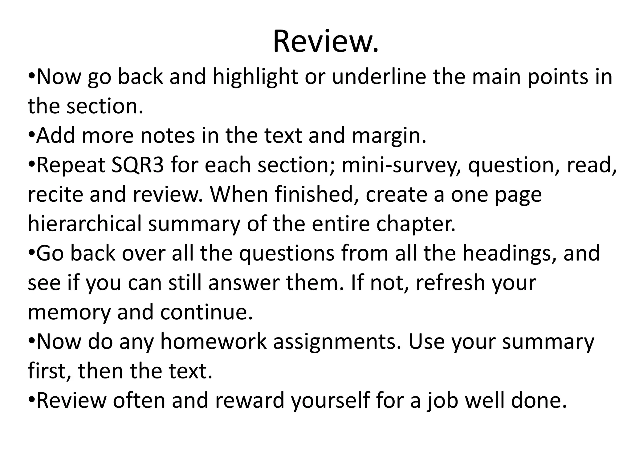 Generate interest and a sense of what is important.