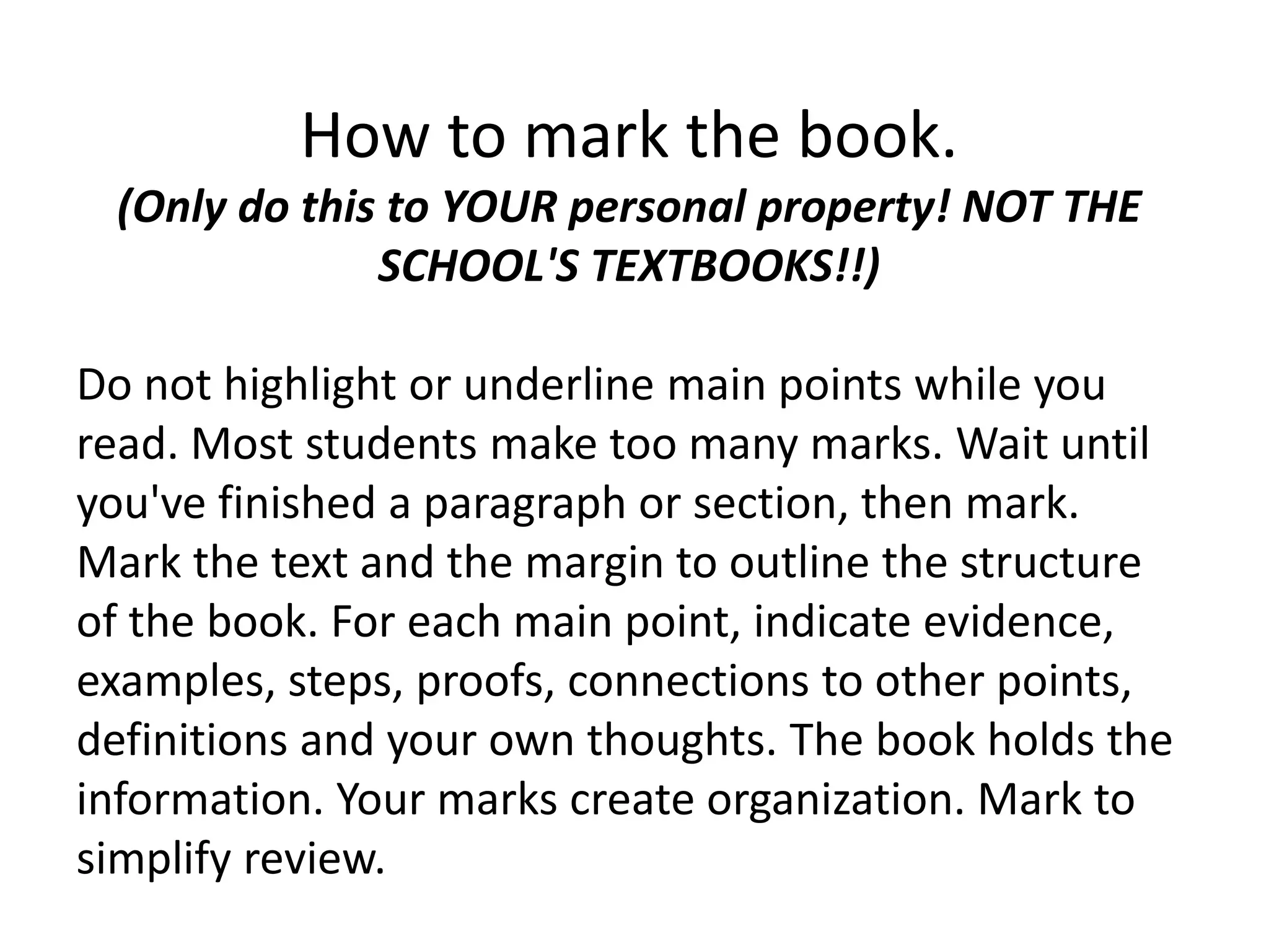 Plan your study session. 