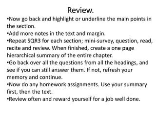 Generate interest and a sense of what is important.