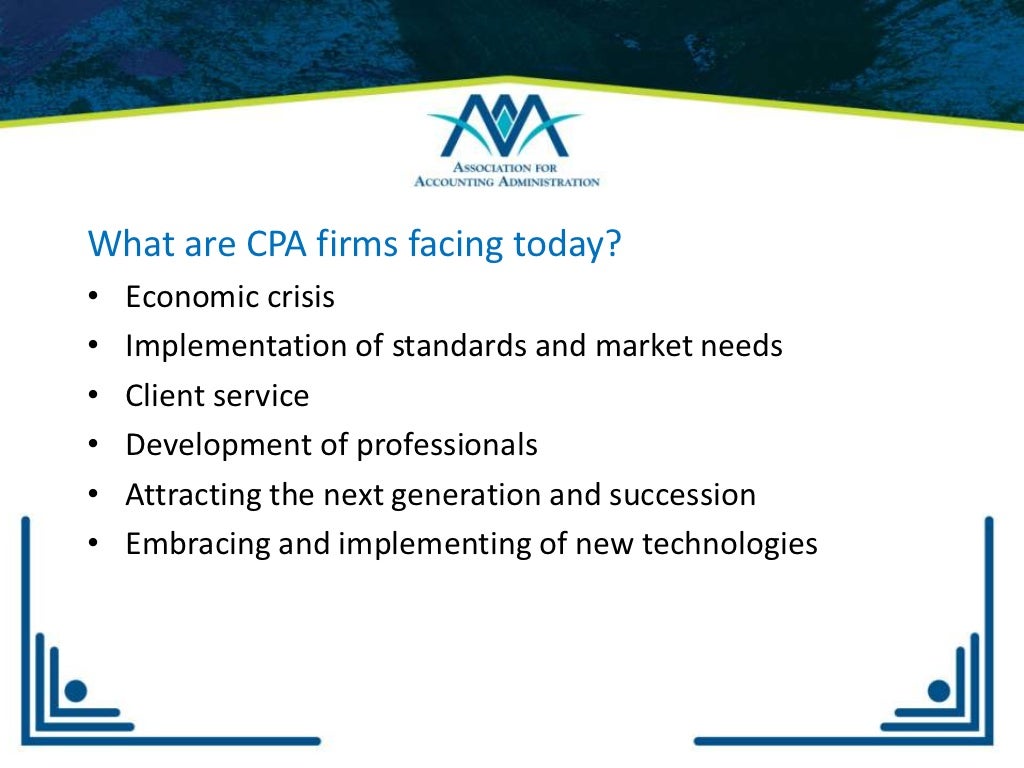 What are CPA firms facing