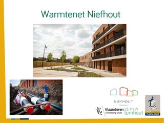 Warmtenet Niefhout
 