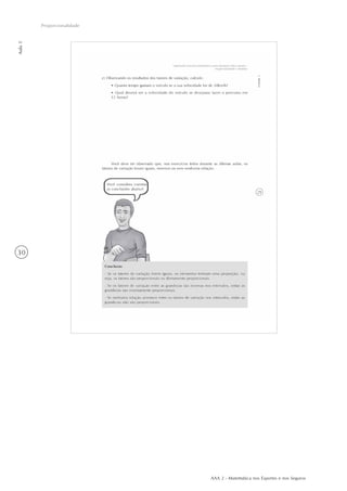 AAA 2 - Matemática nos Esportes e nos Seguros
30
Proporcionalidade
Aula5
 
