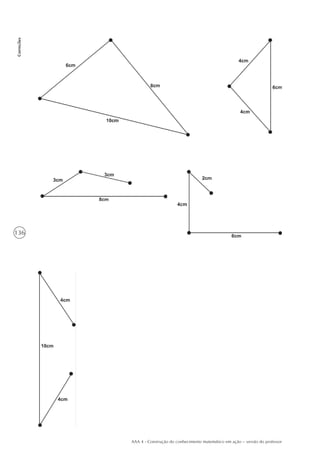 136
Correções
AAA 4 - Construção do conhecimento matemático em ação – versão do professor
 