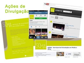 Ações de
Divulgação
 