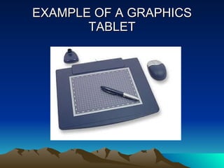 EXAMPLE OF A GRAPHICS TABLET 