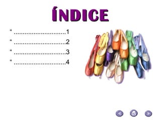 ÍNDICE “ .............................1 