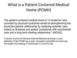 Pcmh Definition The Patient-Centered Medical Home | PPT
