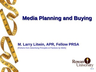 Media Planning and Buying ,[object Object],[object Object]