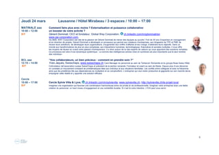 6
Jeudi 24 mars Lausanne / Hôtel Mirabeau / 3 espaces / 10:00 – 17:00
MATINALE aaa Comment faire plus avec moins ? Externa...