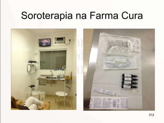 Soroterapia na Farma Cura
312
 