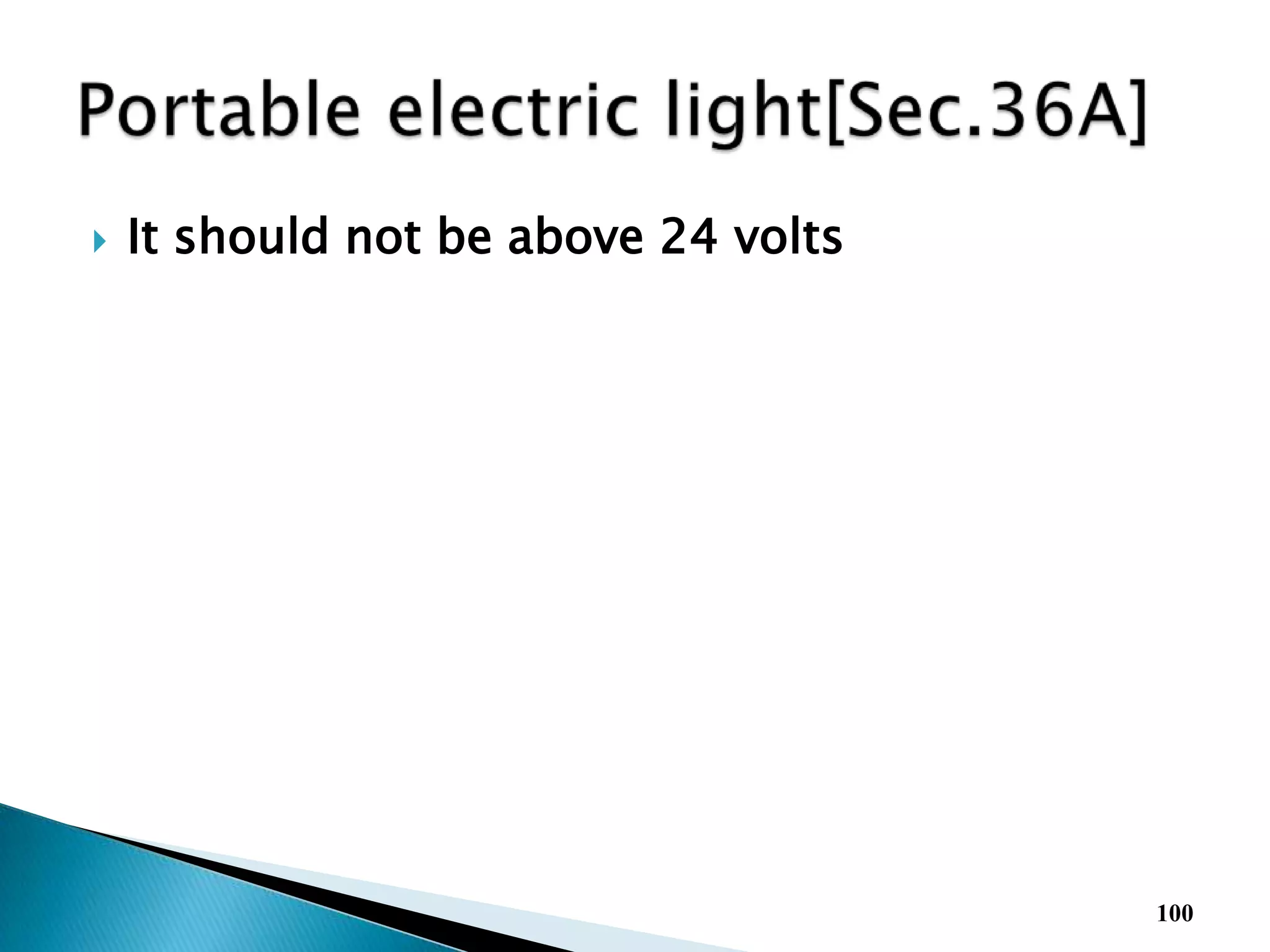  It should not be above 24 volts
100
 