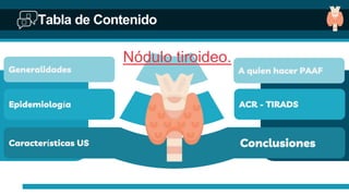 Descripción de Abordaje en el Nódulo tiroideo.pptx