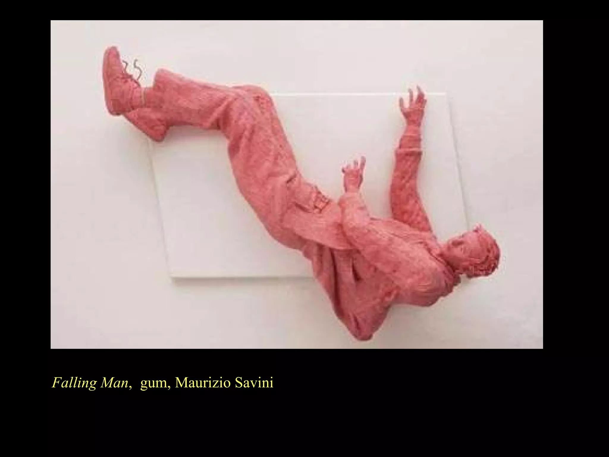 Falling Man ,  gum, Maurizio Savini 