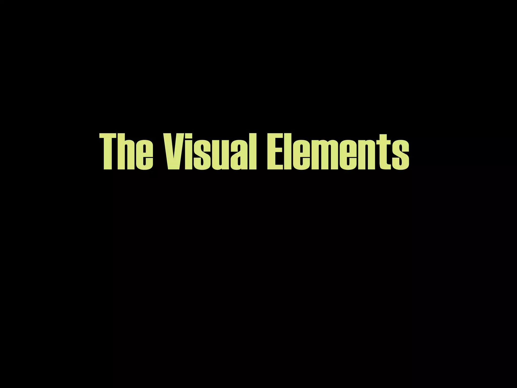 The Visual Elements 