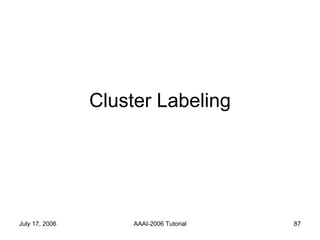 Cluster Labeling 