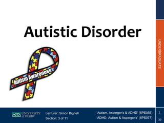 Autistic Disorder 