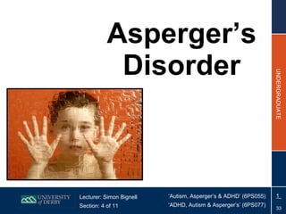 Asperger’s Disorder 