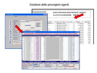 Gestione delle provvigioni agenti
 