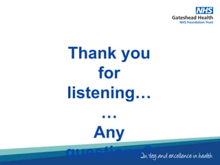 Thank you
for
listening…
…
Any
questions?
 