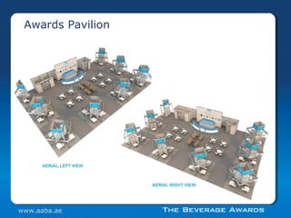 Awards Pavilion
www.aaba.ae
 
