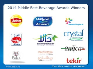 2014 Middle East Beverage Awards Winners
www.aaba.ae
 