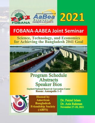 FOBANA-AABEA Joint Seminar
Hosted by
American
Bangladesh
Friendship Society
(ABFS)
 