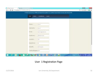 User 1 Registration Page
11/27/2016 32Jain University, ISE Department
 