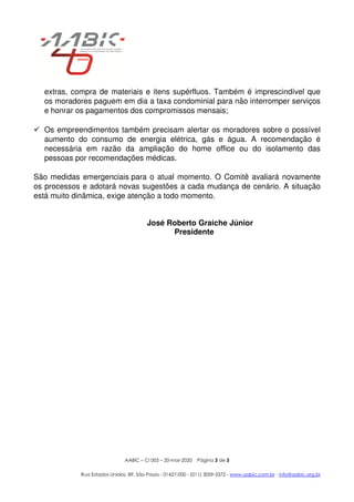 AABIC – CI 005 – 20-mar-2020 Página 3 de 3
Rua Estados Unidos, 89, São Paulo - 01427-000 - (011) 3059-3372 - www.aabic.com...