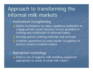 Lessons from action research to promote uptake of harmonised institutional approaches and appropriate technology to transform informal milk markets in the Eastern and Central Africa Region