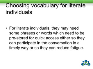 What do we know about aided AAC use?