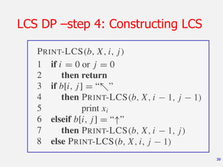 30
LCS DP –step 4: Constructing LCS
 