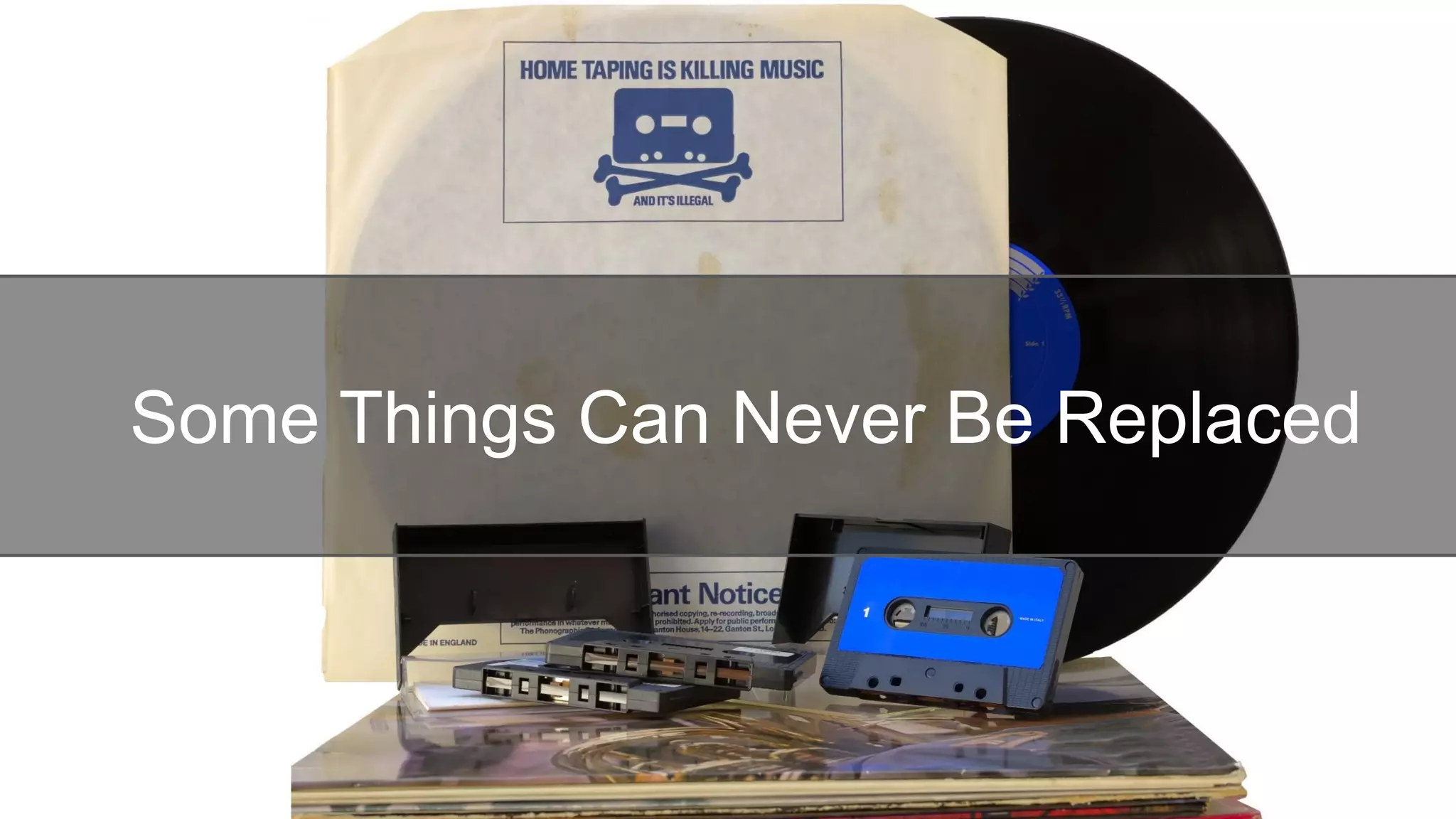 Some Things Can Never Be Replaced
 