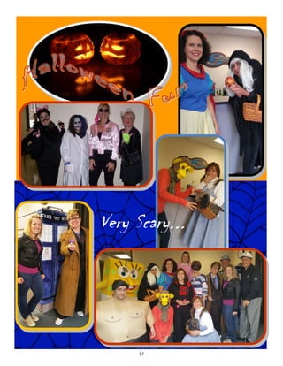 12 
 
Very Scary...
 