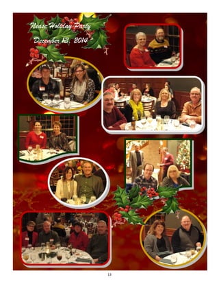 13 
 
Nease Holiday Party
December 13, 2014
 