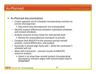 Dealing With A Schedule That Cannot Be Approved - AACE 2012 Meeting | PDF