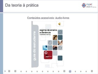 Disponíveis em áudio, texto e imagem 