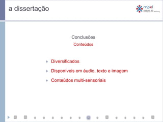 Limitações dos leitores de ecrã  a dissertaçãoConclusõesNormasNão são garantia de acessibilidade