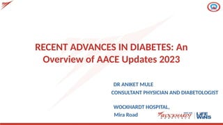 Recent Advances in Diabetes Management: AACE 2023 Updates Overview by ...
