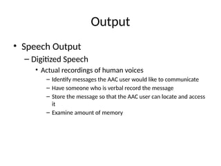 AAC technology System Features in special education | PPTX