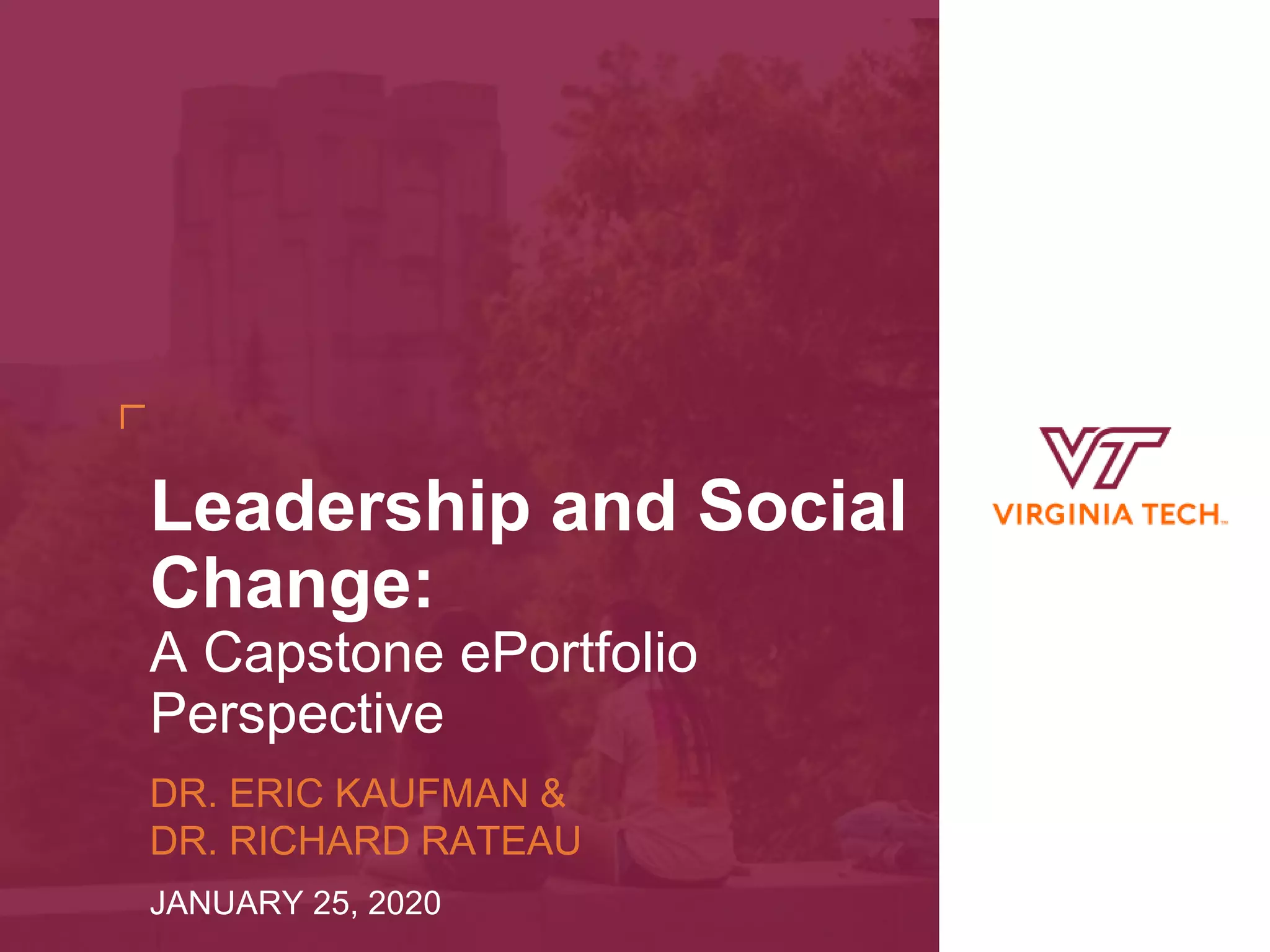 Leadership and Social Change: A Capstone ePortfolio Perspective | PPTX
