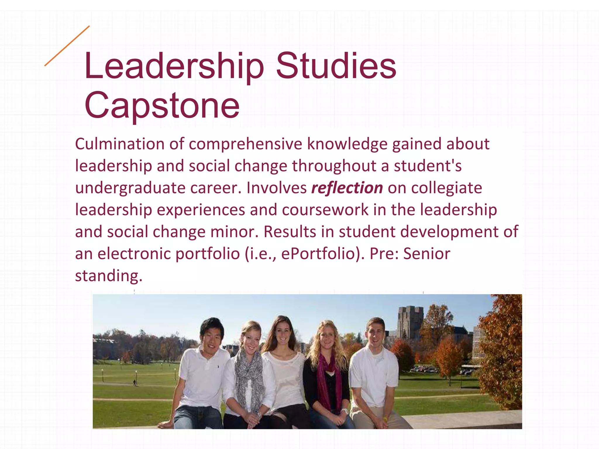 Leadership and Social Change: A Capstone ePortfolio Perspective | PPTX