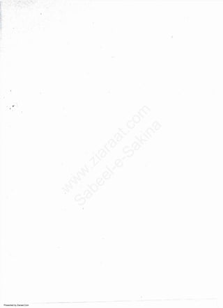 Presented by Ziaraat.Com
w
w
w
.ziaraat.com
Sabeel-e-Sakina
 