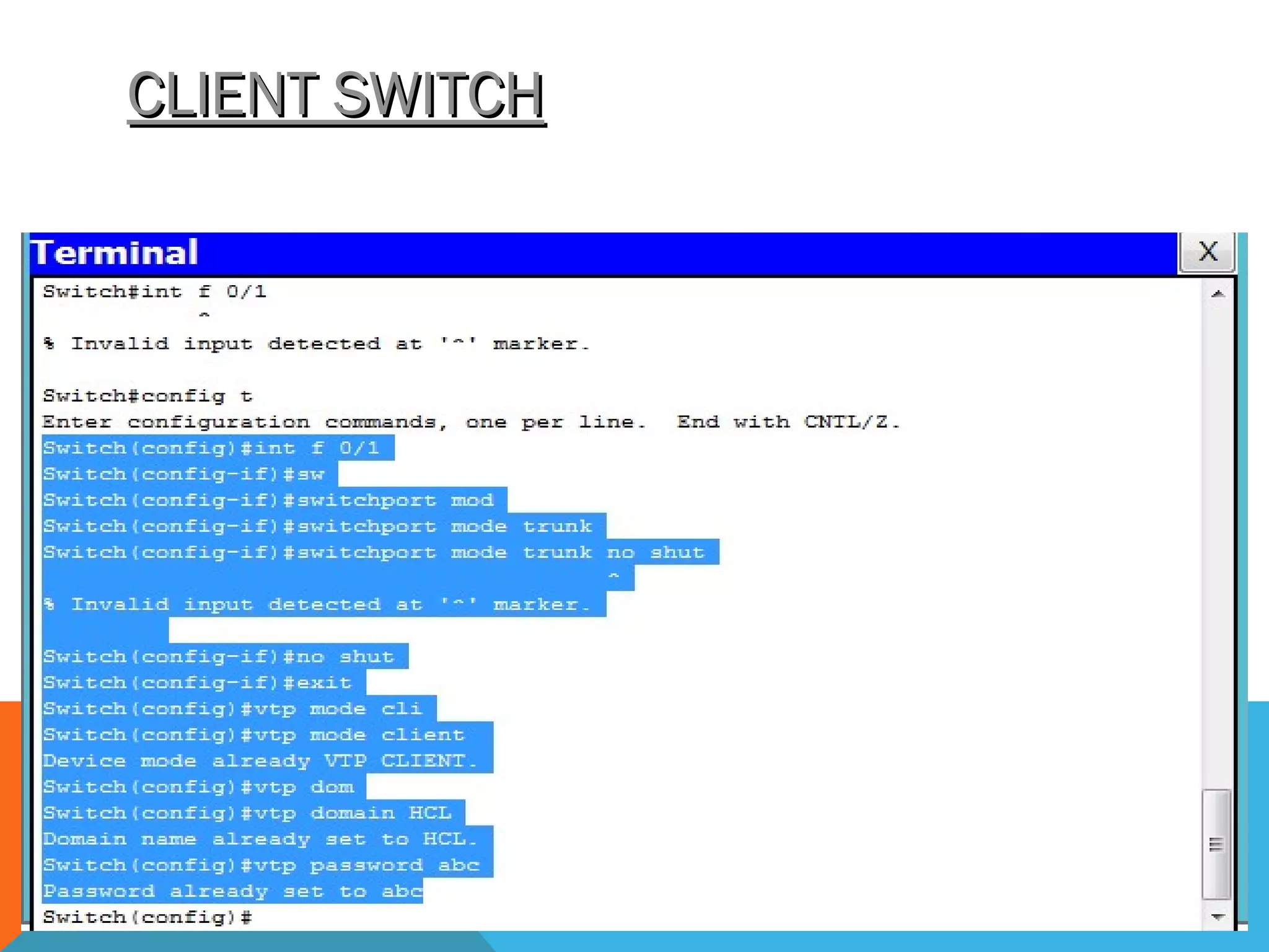 CLIENT SWITCHCLIENT SWITCH
 