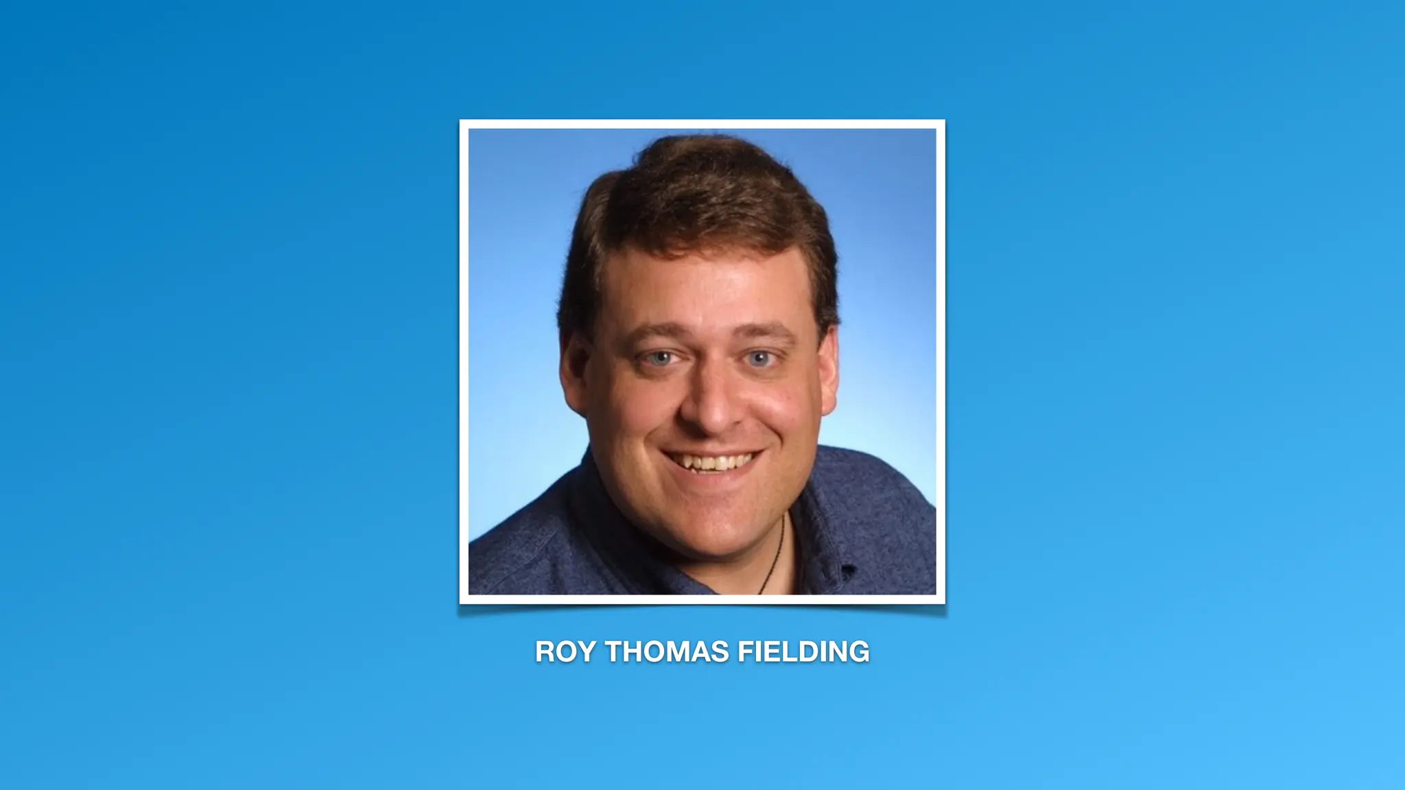ROY THOMAS FIELDING
 