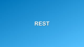 REST
 