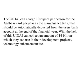 Uidai Charg Aadhaar- National Identity proof | PPTX