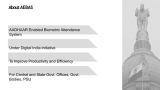 Aadhaar Enabled Biometric Attendance Solution Matrix | PPTX