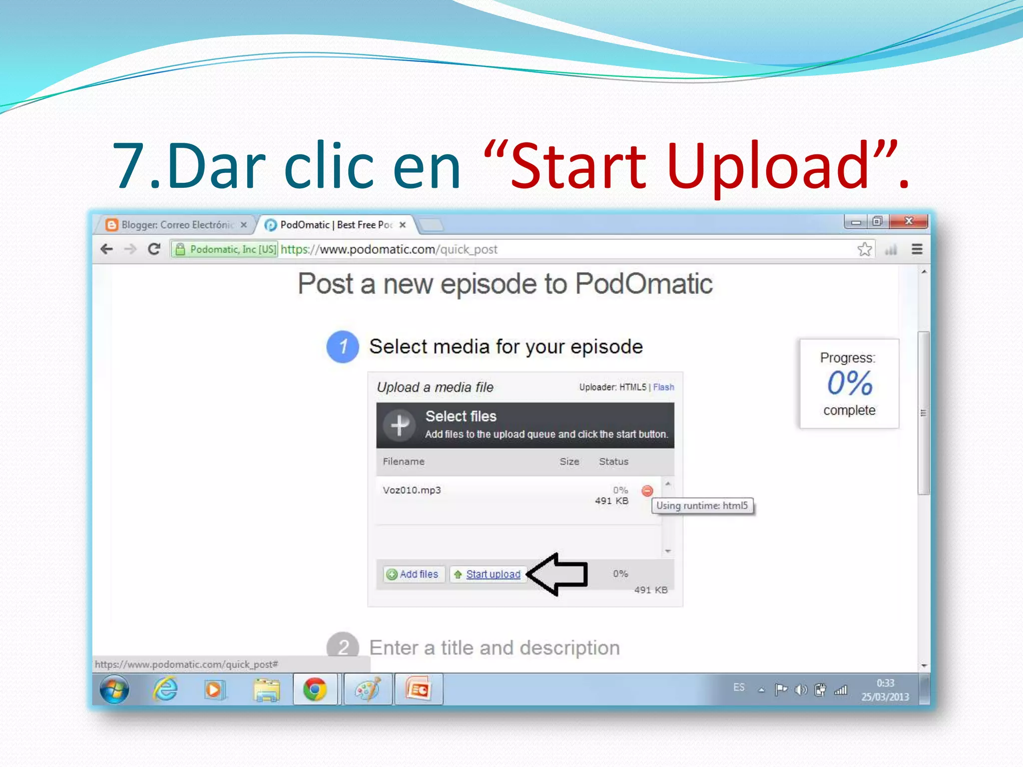 7.Dar clic en “Start Upload”.
 