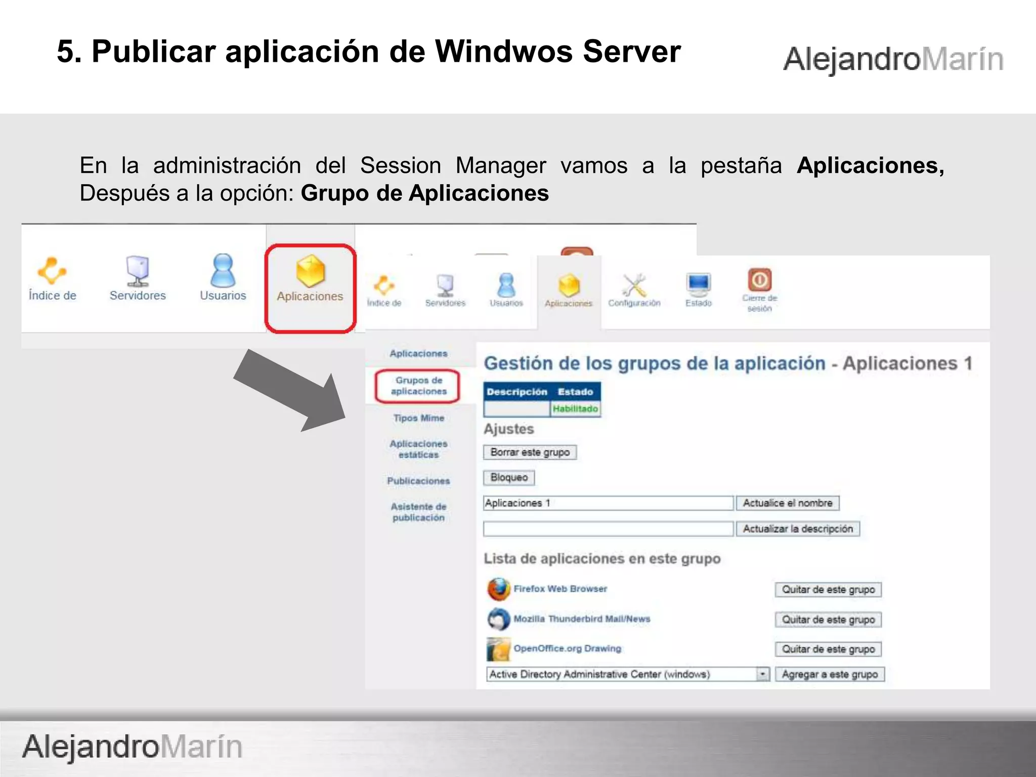TECHNOLOGY
innovaINNOVA TECHNOLOGY
El estado del server pasará a ser “En linea”
Con el servidor registrado, podemos proceder a publicar una aplicación de Windows
para el usuario que teníamos creado llamado.
Registrar el servidor05
 